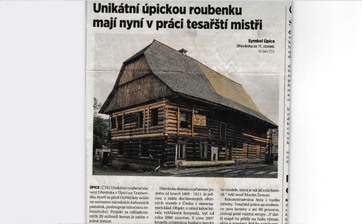 Unikátní úpickou roubenku mají nyní v práci tesařští mistři